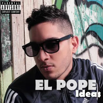 Ideas by El Pope