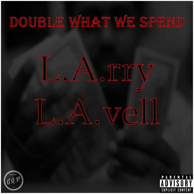 Double What We Spend