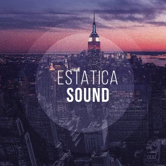 Estatica Sound: Collection by Estatica