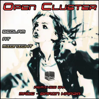 Bedlam At Midnight by Open Cluster