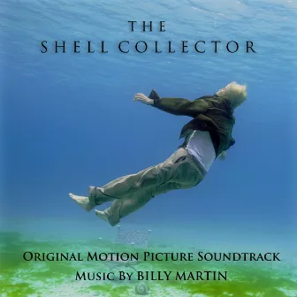 The Shell Collector by Billy Martin