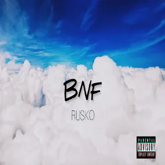 BNF by Rusko