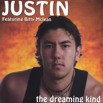 The Dreaming Kind by Justin