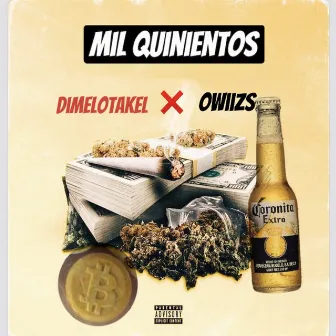 Mil Quinientos by Dimelotakel