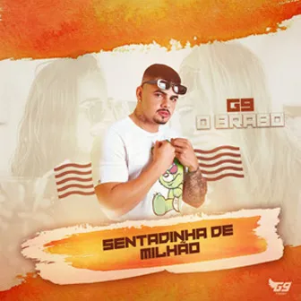 Sentadinha de Milhão by G9 o Brabo