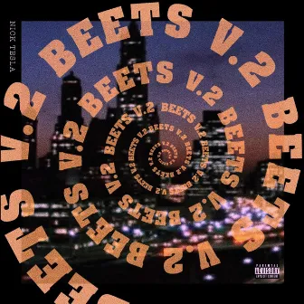 Beets V.2 by Nick Tesla