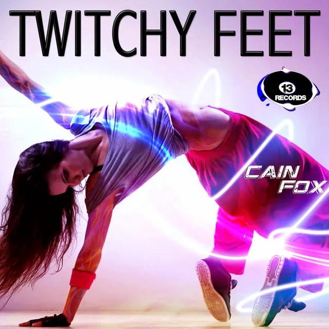 Twitchy Feet - Original Mix