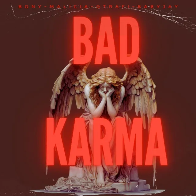 BAD KARMA (Fiel a lo mio)