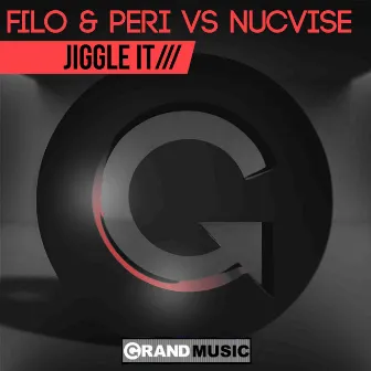 Jiggle It by Nucvise