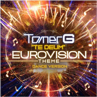 Te Deum (Eurovision Theme) by Tomer G