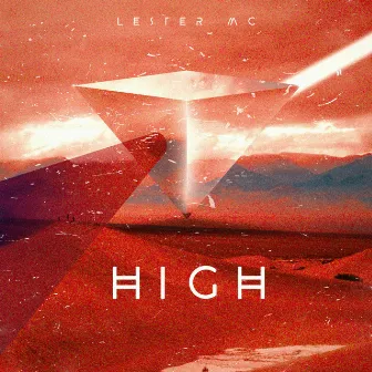 High by Lester MC