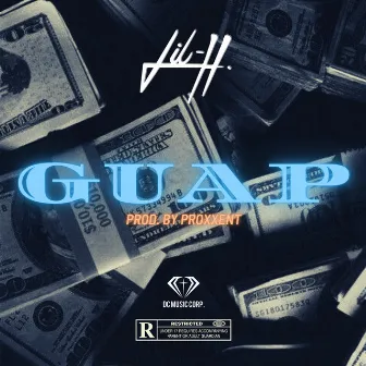 Guap by Lil-H