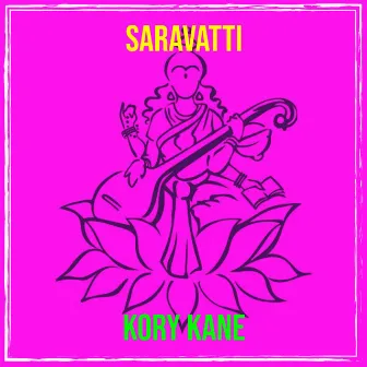 Saravatti by Kory Kane