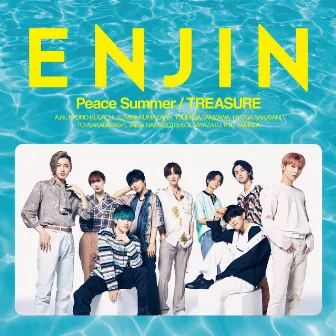 Peace Summer / TREASURE by ENJIN