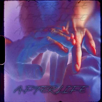 Afterlife by Nez.