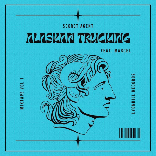 ALASKAN TRUCKING (MIXTAPE VOL1)