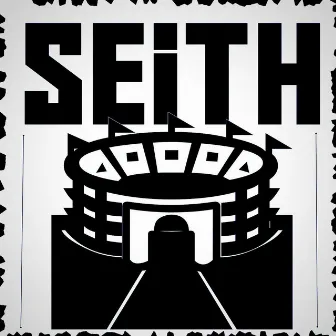 Seith by Seith