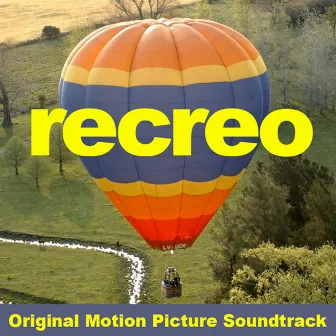 Recreo (Original Motion Picture Soundtrack) by Juan Blas Caballero