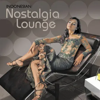 Indonesian Nostalgia Lounge by 