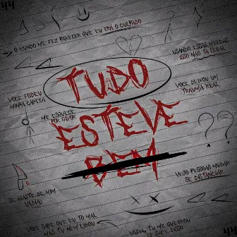 Tudo Esteve Bem by dreely