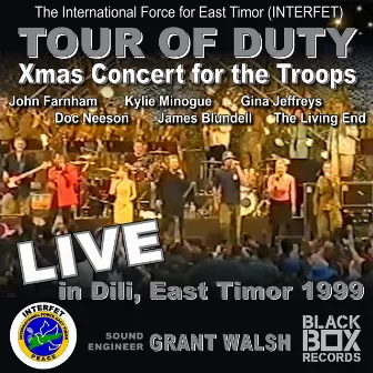 INTERFET Tour Of Duty Xmas Concert LIVE in Dili, East Timor, 1999 by Various Artists