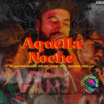 Aquella Noche by Diego Kelly