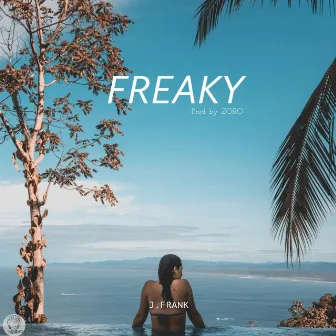 Freaky by J.Frank