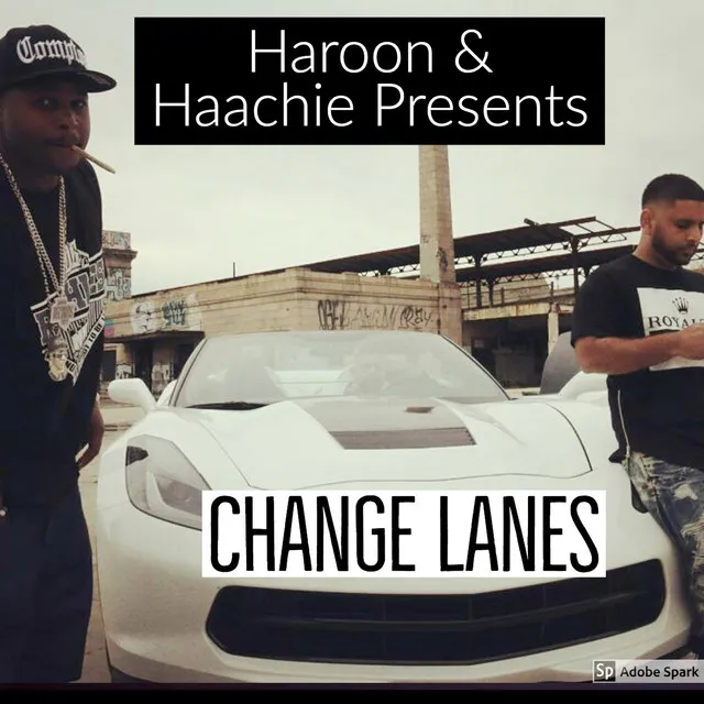 Change Lanes (Radio Edit)