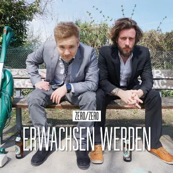 Erwachsen werden by zero/zero