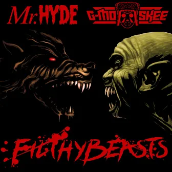 Filthy Beasts by Mr. Hyde