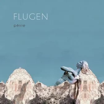 Pénte by Flugen