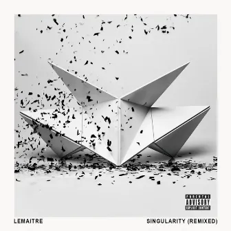 Singularity (Remixed) by Lemaitre