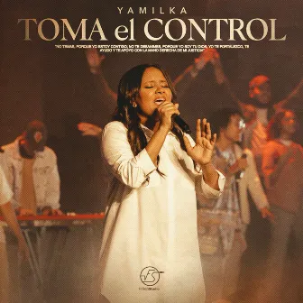 Toma El Control by Yamilka