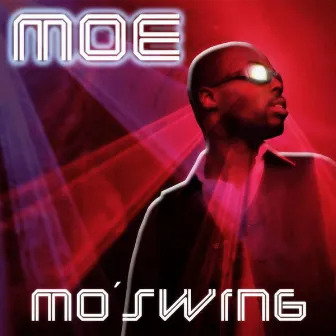 Mo´Swing by MOE