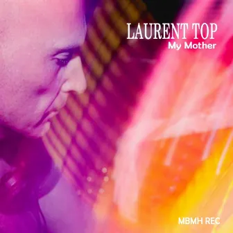 My Mother by Laurent Top