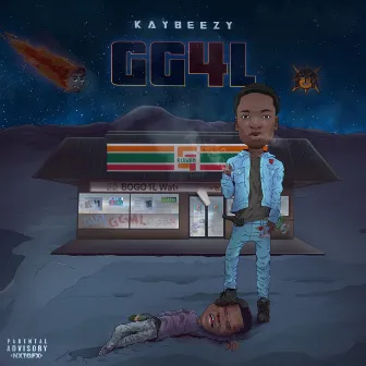 GG4L by BigKayBeezy