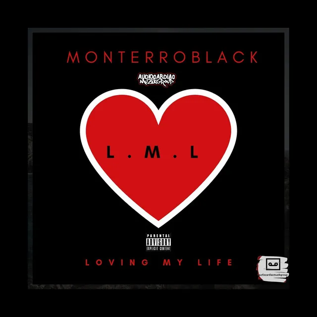 L.M.L (Loving My Life)