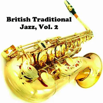 British Traditional Jazz, Vol. 2 by Mick Mulligan