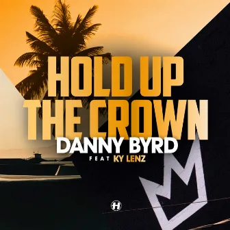 Hold Up The Crown by Ky Lenz