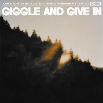 Giggle And Give In by Molly McPhaul