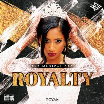 Royalty by The Musical Doc