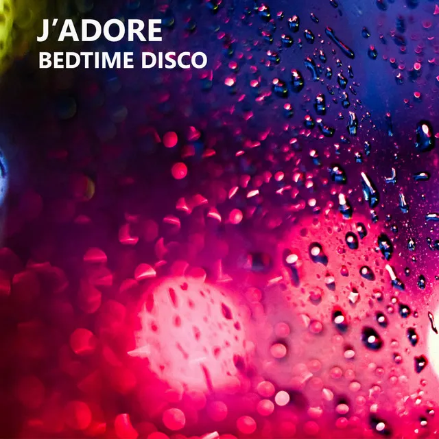 Bedtime Disco