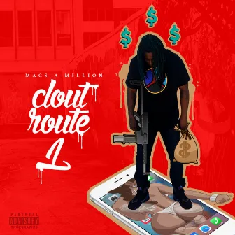 Clout Route 1 by Macs-A-Million