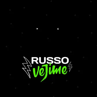 Vejime by Russo