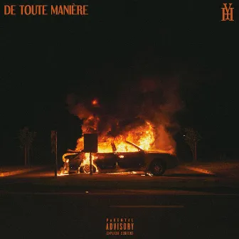 De Toute Manière by YH