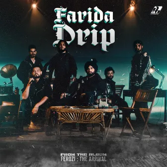 FARIDA DRIP by ZeroToOne