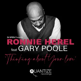 Thinking About Your Love by Ronnie Herel