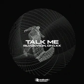 Talk Me by ON1XX