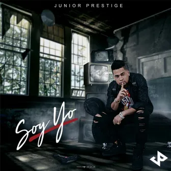 Soy Yo by Junior Prestige