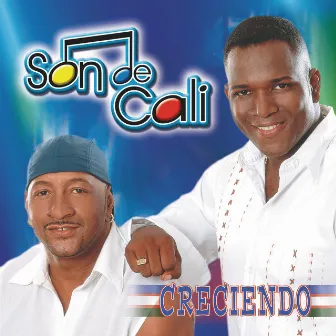 Creciendo by Son De Cali